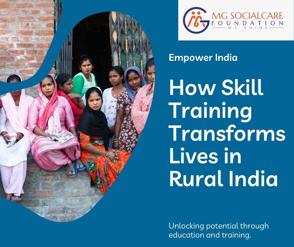 The Impact of Skill Training Initiatives on Rural Communities in India