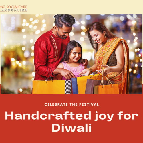 Celebrate Diwali with Handmade Gifts from MG SocialCare Foundation